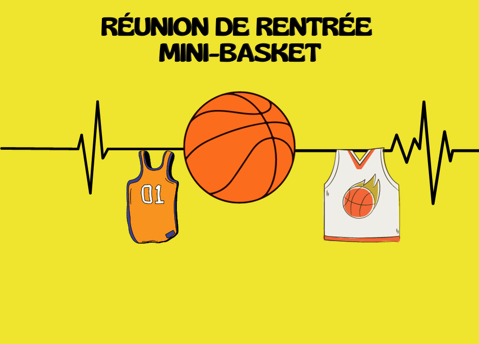 Réunion de rentrée Mini-Basket